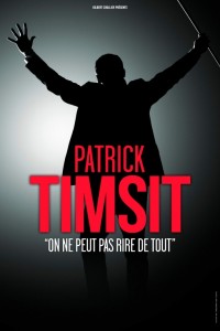 Patrick Timsit "On ne peut pas rire de tout" @ Atlantia | La Baule-Escoublac | Pays de la Loire | France